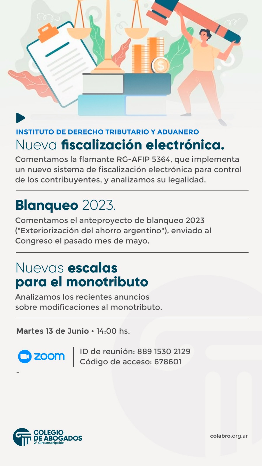 NUEVA FISCALIZACIÓN ELECTRÓNICA - BLANQUEO 2023 - NUEVAS ESCALAS PARA EL MONOTRIBUTO - 13/06/2023